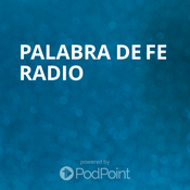 Podcast Palabra de Fe Radio