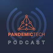 Podcast PandemicTech Podcast