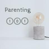 Podcast Parenting 101