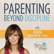 Podcast Parenting Beyond Discipline