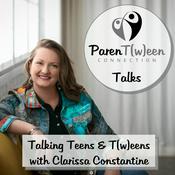 Podcast ParenTween Connection Talks
