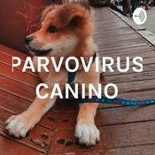 Podcast PARVOVIRUS CANINO
