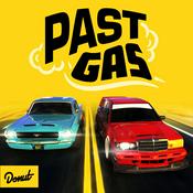 Podcast Past Gas by Donut Media