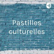 Podcast Pastilles culturelles