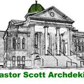 Podcast Pastor Scott Archdekin
