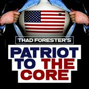 Podcast Patriot to the Core