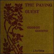 Podcast Paying Guest, The by George Gissing (1857 - 1903)