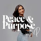 Podcast Peace and Purpose - with P