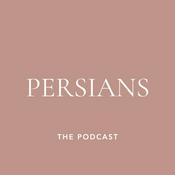 Podcast PERSIANS | The Podcast