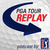 Podcast PGA TOUR Replay Golf Podcast