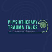 Podcast Physiotherapy Trauma Talks