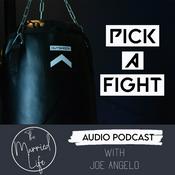 Podcast Pick A Fight