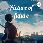 Podcast Picture of future
