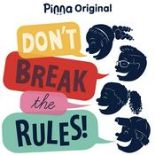 Podcast Don't Break the Rules