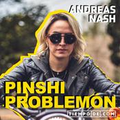 Podcast Pinshi Problemón