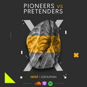 Podcast Pioneers VS Pretenders
