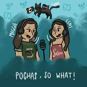 Podcast Pochas So What