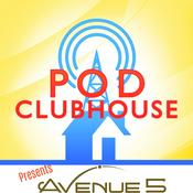 Podcast Pod Clubhouse Presents: Avenue 5