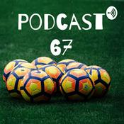Podcast Podcast 67