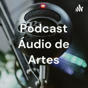 Podcast Podcast Áudio de Artes