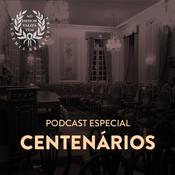 Podcast Podcast Especial da ABL: Centenários