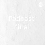 Podcast Podcast final