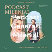 Podcast Podcast Generasi Milenial