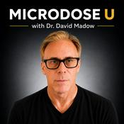 Podcast Microdose U - Psilocybin Microdosing for Depression and Anxiety