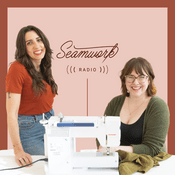 Podcast Seamwork Radio: Sewing and Creativity