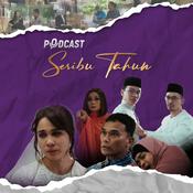 Podcast Podcast Seribu Tahun