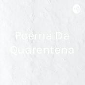 Podcast Poema Da Quarentena