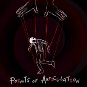 Podcast Points of Articulation