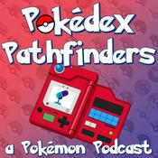 Podcast Pokedex Pathfinders