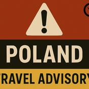 Podcast Poland Travel Advisory