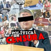 Podcast Política sin Censura