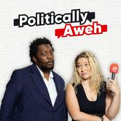 Podcast Politically Aweh