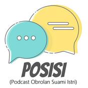 Podcast POSISI (Podcast Obrolan Suami Istri)