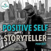 Podcast Positive Self Storyteller