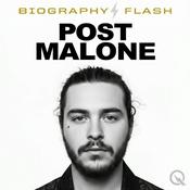 Post Malone - Biography Flash