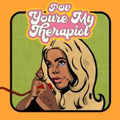 Podcast POV You're My Therapist
