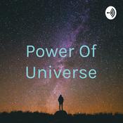 Podcast Power Of Universe