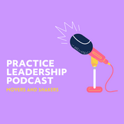 Podcast Practice Leadership
