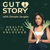 Podcast Gut story with Dimple Jangda