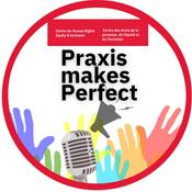 Podcast Praxis Makes Perfect