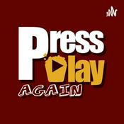 Podcast Press Play Again