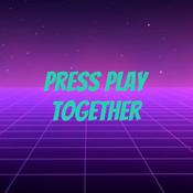 Podcast Press Play Together