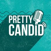 Podcast Pretty Candid On Pop Culture