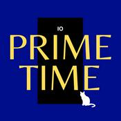 Podcast Prime Time: Prime Ministers