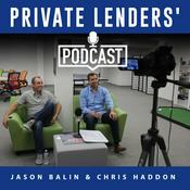 Podcast Private Lenders' Podcast