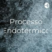 Podcast Processo Endotérmico